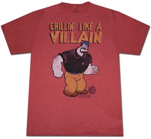 Brutus Chillin like a villain t-shirt