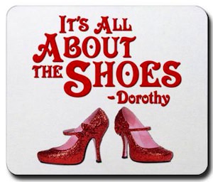 Wizard Of Oz It's All About The Shoes Mousepad