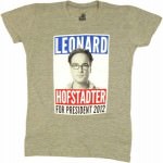 The Big Bang Theory Leonard Hofstadter For President
