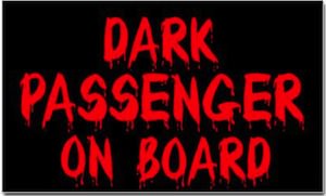 Dexter Dark Passenger On Board Sticker