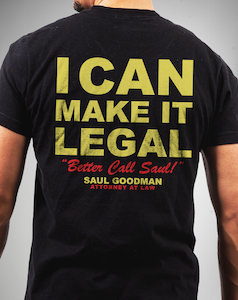Better Call Saul I Can Make It Legal T-Shirt