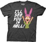 Bob's Burgers Louise I'll See You In Hell T-Shirt