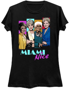 Golden Girls Miami Nice T-Shirt