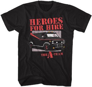 Heroes For Hire The A-Team T-Shirt