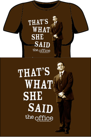 The office that's what she said t-shirt
