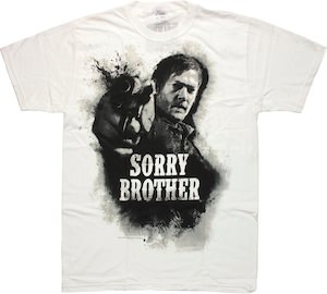 The Walking Dead Daryl Dixon Sorry Brother T-Shirt