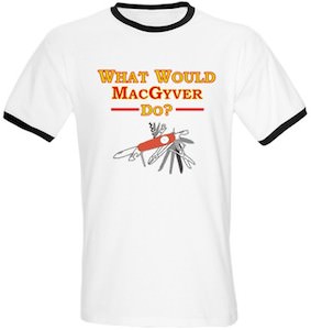 What Would MacGyver Do? T-Shirt