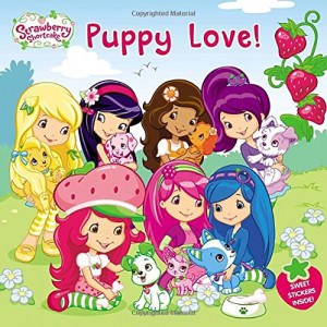 Strawberry Shortcake Puppy Love Book