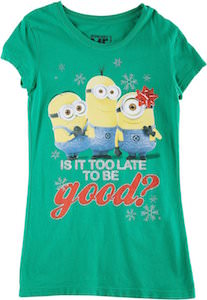 Minion Is It To Late To Be Good Girls Christmas T-Shirt