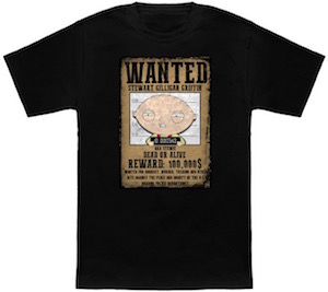 Family Guy Stewie Wanted Poster T-Shirt