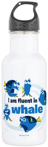Finding Dory I Am Fluent In Whale Water Bottle