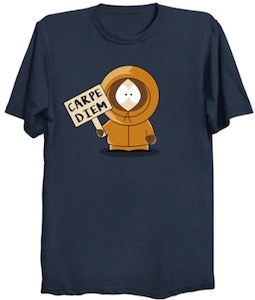 Kenny Carpe Diem T-Shirt
