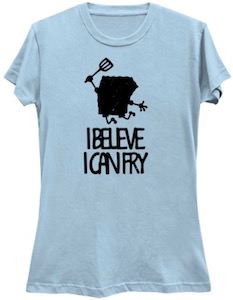 SpongeBob I Believe I Can Fry T-Shirt