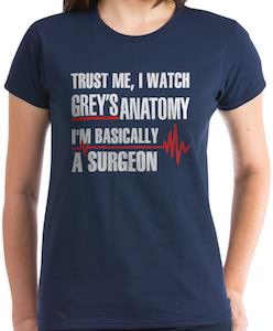 Greys Anatomy Basically A Surgeon T-Shirt