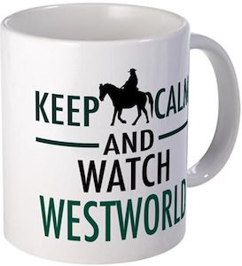 Keep Calm Watch Westworld Mug