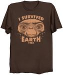 E.T. I Survived Earth T-Shirt