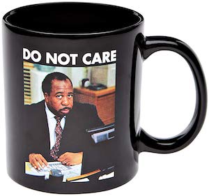 Stanley Do Not Care Mug with the Office logo