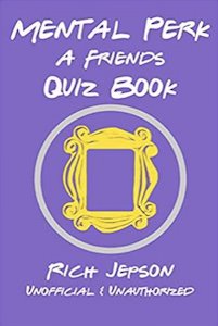Mental Perk A Friends Quiz Book