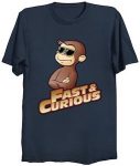 Fast & Curious George T-Shirt