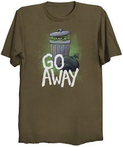 Oscar The Grouch Go Away T-Shirt