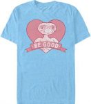 ET Be Good T-Shirt